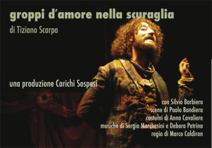 Dal 25 al 27 giugno al Roma Fringe Festival: Groppi d’amore nella scuraglia